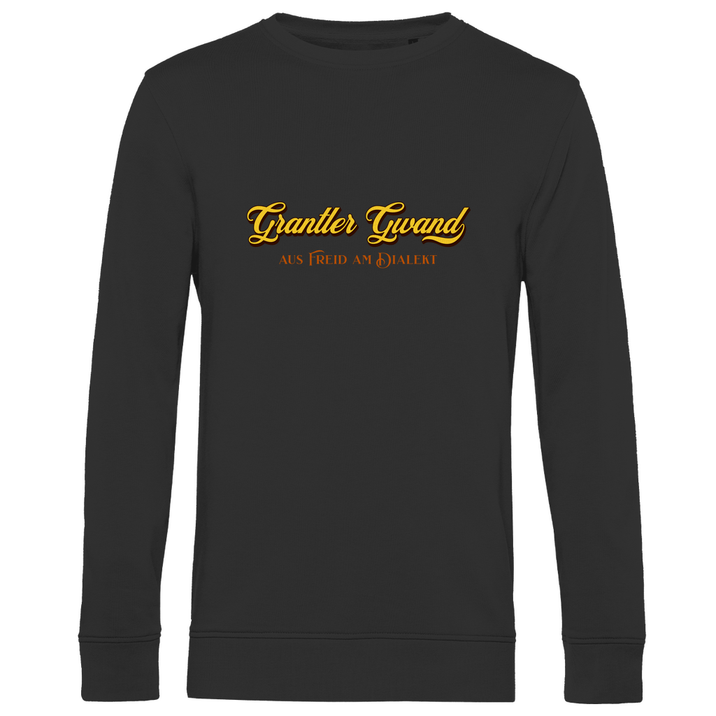 Bayerisches Herren Premium Bio Sweatshirt Grantler Gwand - aus freid am Dialekt - gold - Grantler Gwand
