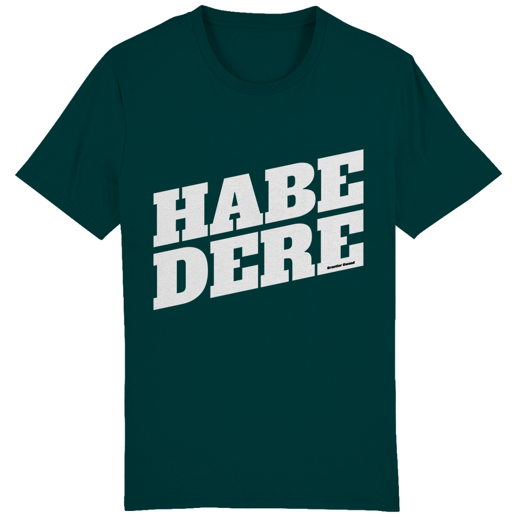 Bayerisches Herren T-Shirt Habe dere - weiß - Grantler Gwand