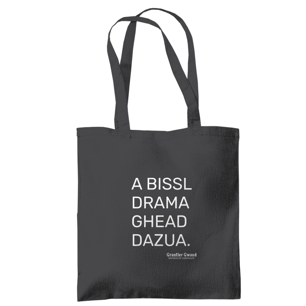 Tragetasche A Bissl Drama - Grantler Gwand