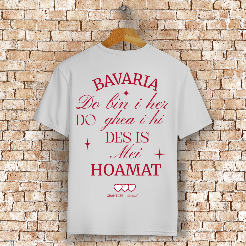 Bayerisches T-Shirt Unisex - Bavaria, do bin I her - Grantler Gwand