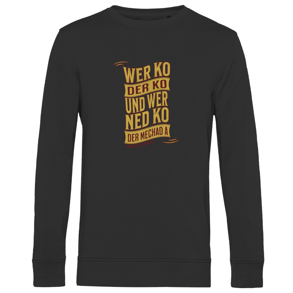 Herren Premium Bio Sweatshirt wer ko der ko, wer ned ko, der mechad a - gold/rot