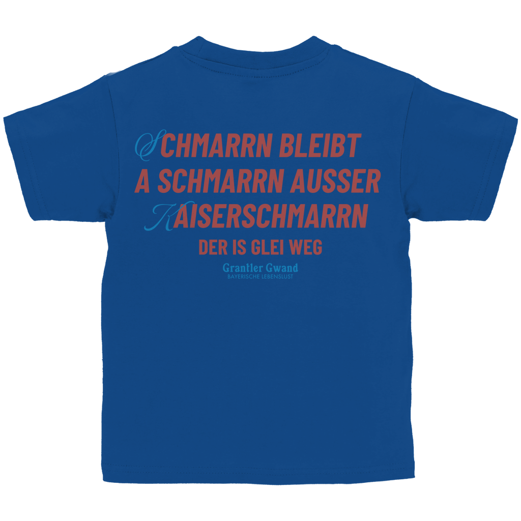 Bayerisches Kinder T-Shirt - Schmarrn bleibt Schmarrn - Grantler Gwand