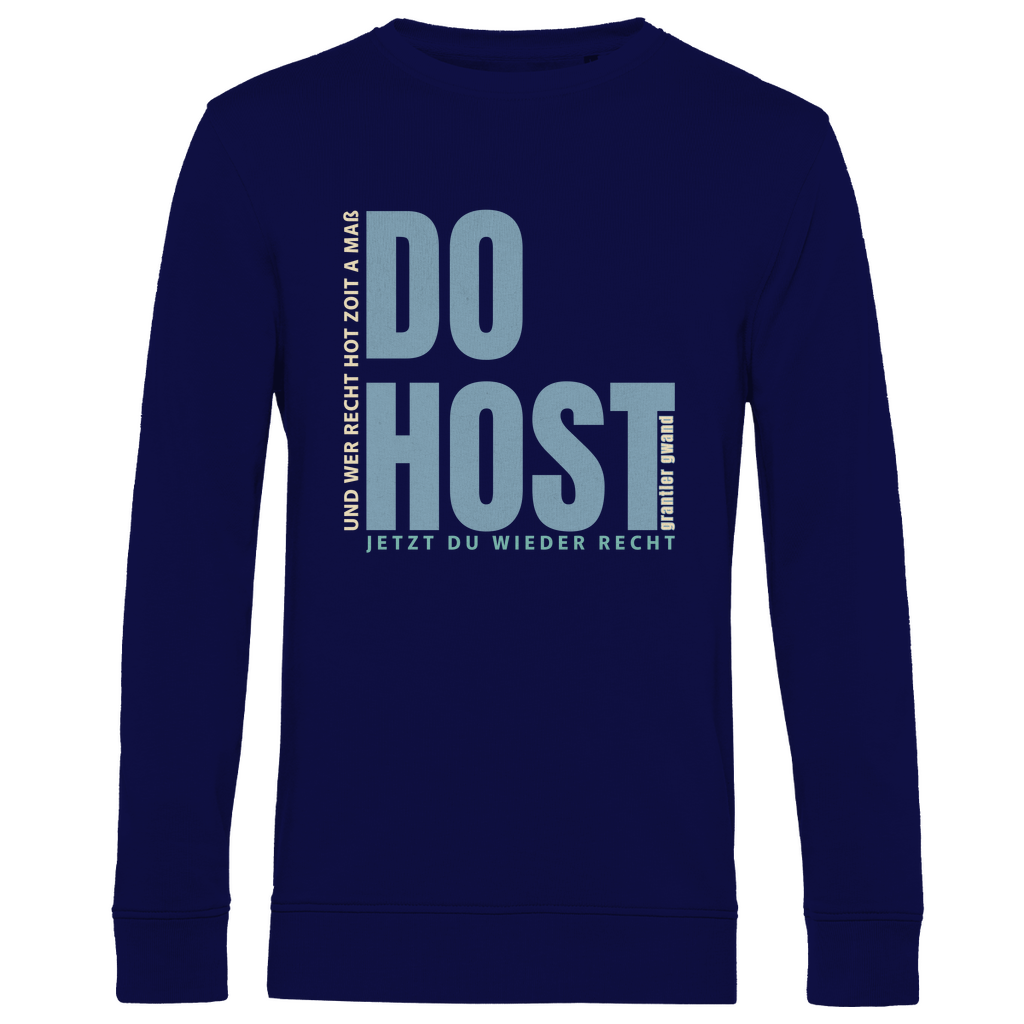 Bayerisches Herren Premium Bio Sweatshirt Do host jetzt du wieder recht - blau/beige - Grantler Gwand