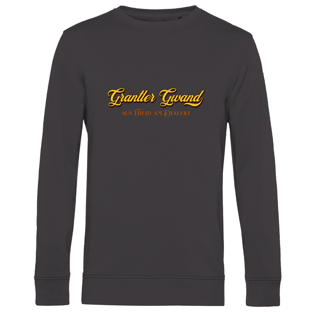 Bayerisches Herren Premium Bio Sweatshirt Grantler Gwand - aus freid am Dialekt - gold - Grantler Gwand