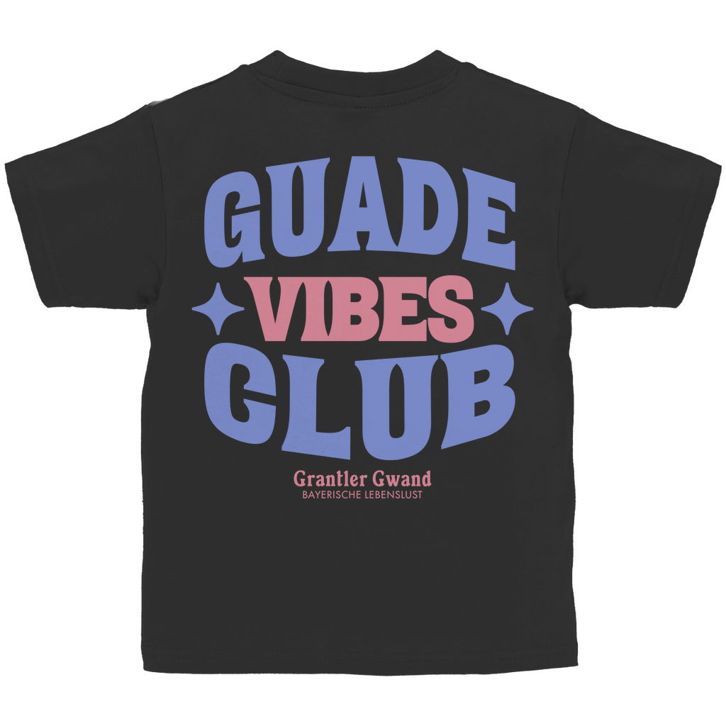 Bayerisches Kinder T-Shirt - Guade Vibes Club - Grantler Gwand