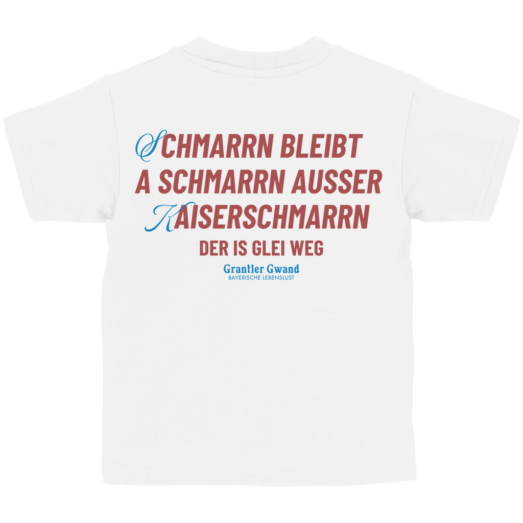 Bayerisches Kinder T-Shirt - Schmarrn bleibt Schmarrn - Grantler Gwand