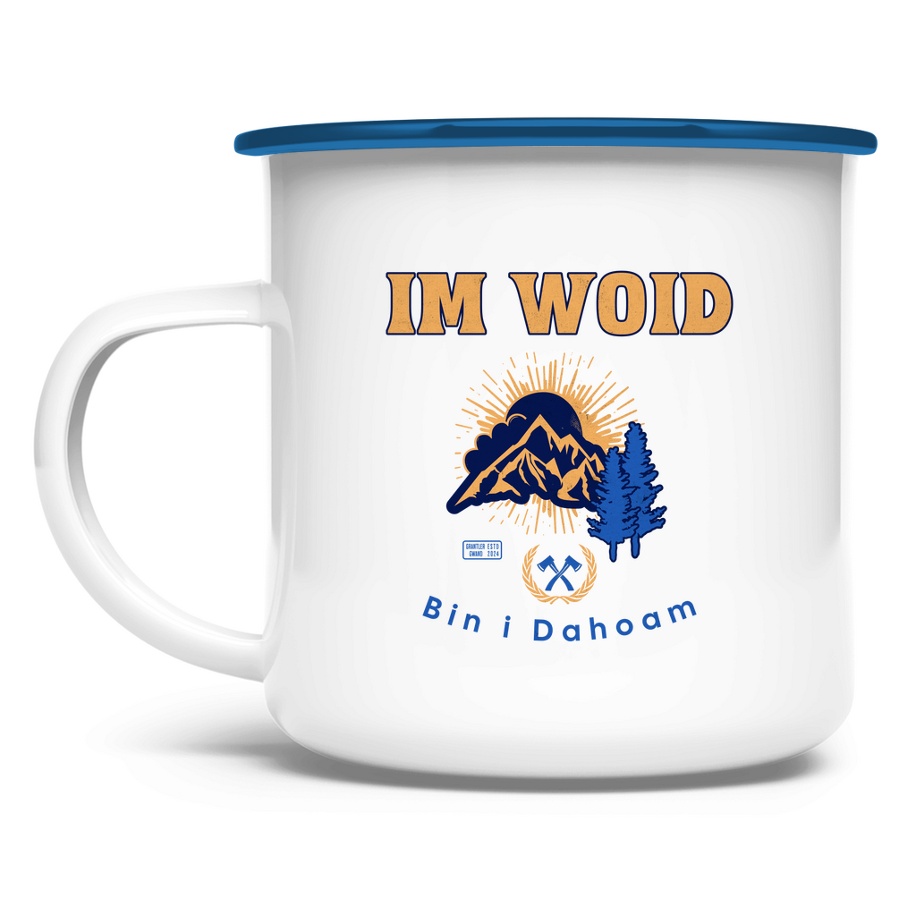 Emaille Tasse Im Woid bin i dahoam - blau