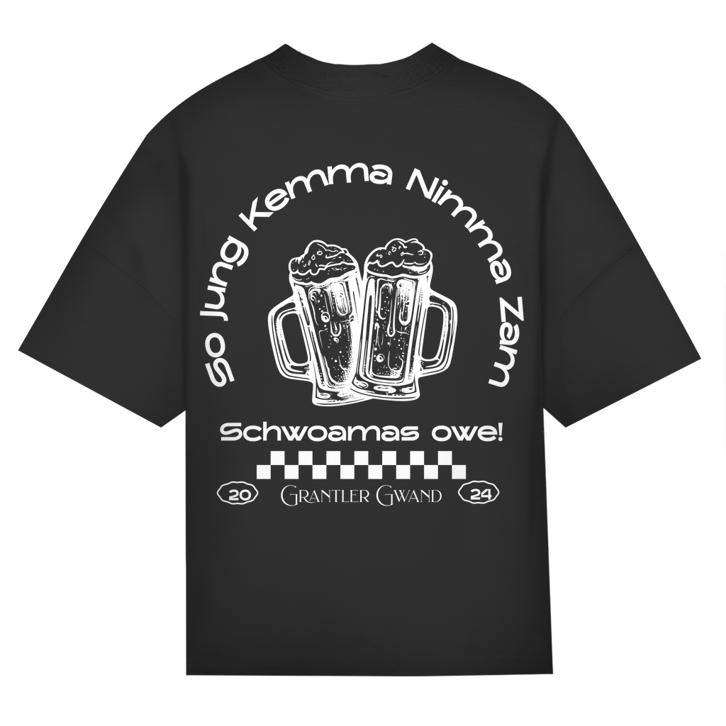 Bayerisches Oversize T-Shirt Unisex - So jung kemma nimma zam, schwoamas owe - weiß - Grantler Gwand