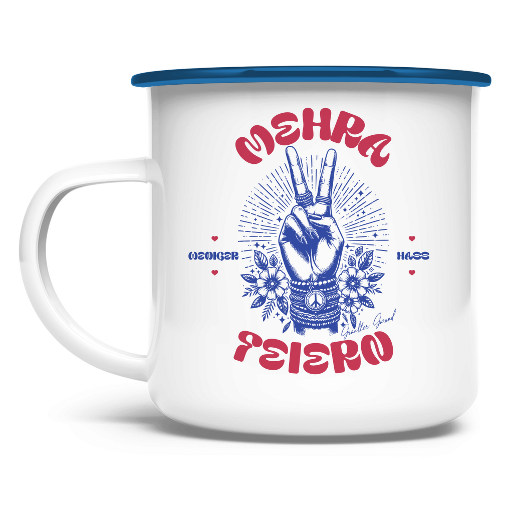 Bayerische Emaille Tasse Weniger Hass, Mehra Feiern - Rot/Blau - Grantler Gwand