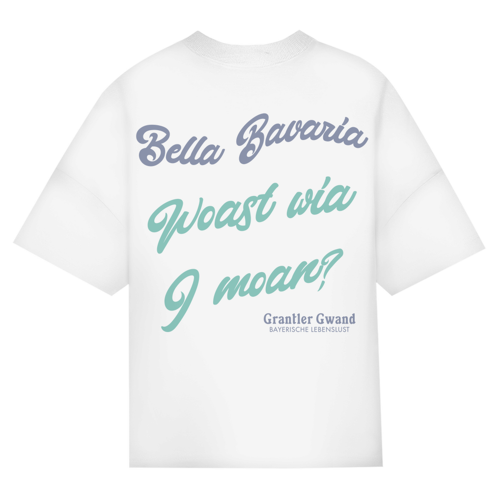 Bayerisches Oversize T-Shirt Unisex - Bella Bavaria - Grantler Gwand