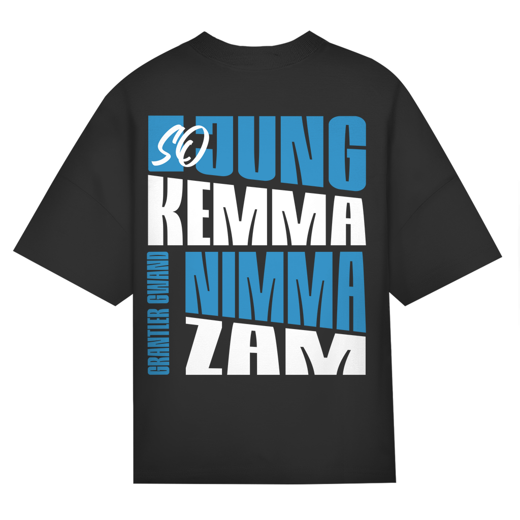 Bayerisches Oversize T-Shirt Unisex - So jung kemma nimma zam - blau/weiß - Grantler Gwand