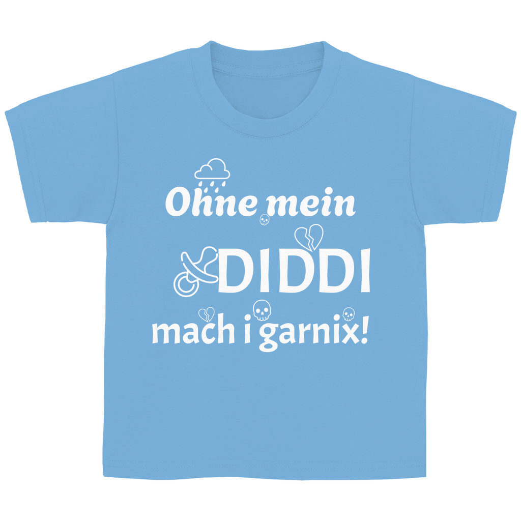 Bayerisches Kinder T-Shirt - Ohne mein Diddi - weiß - Grantler Gwand