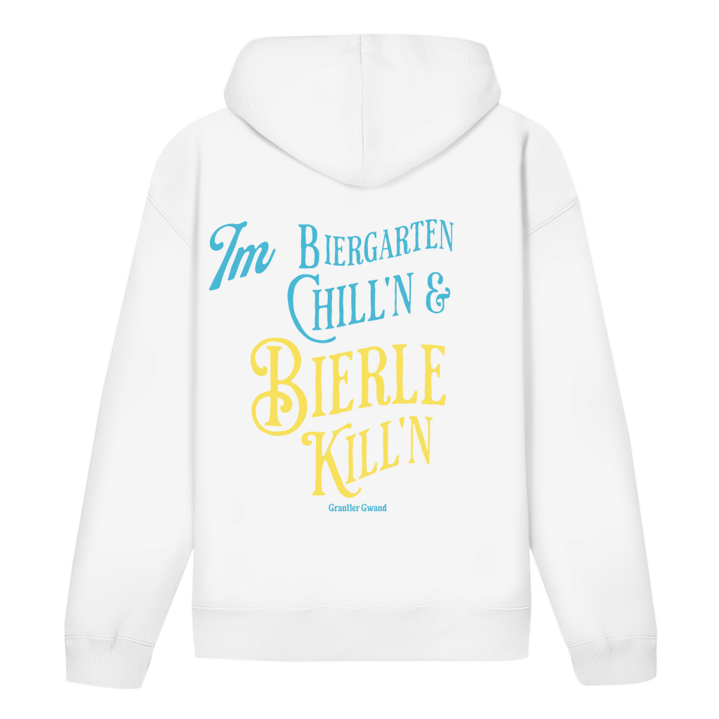 Bayerischer Hoodie Unisex - Im Biergarten chill´n & Bierle killn - Grantler Gwand