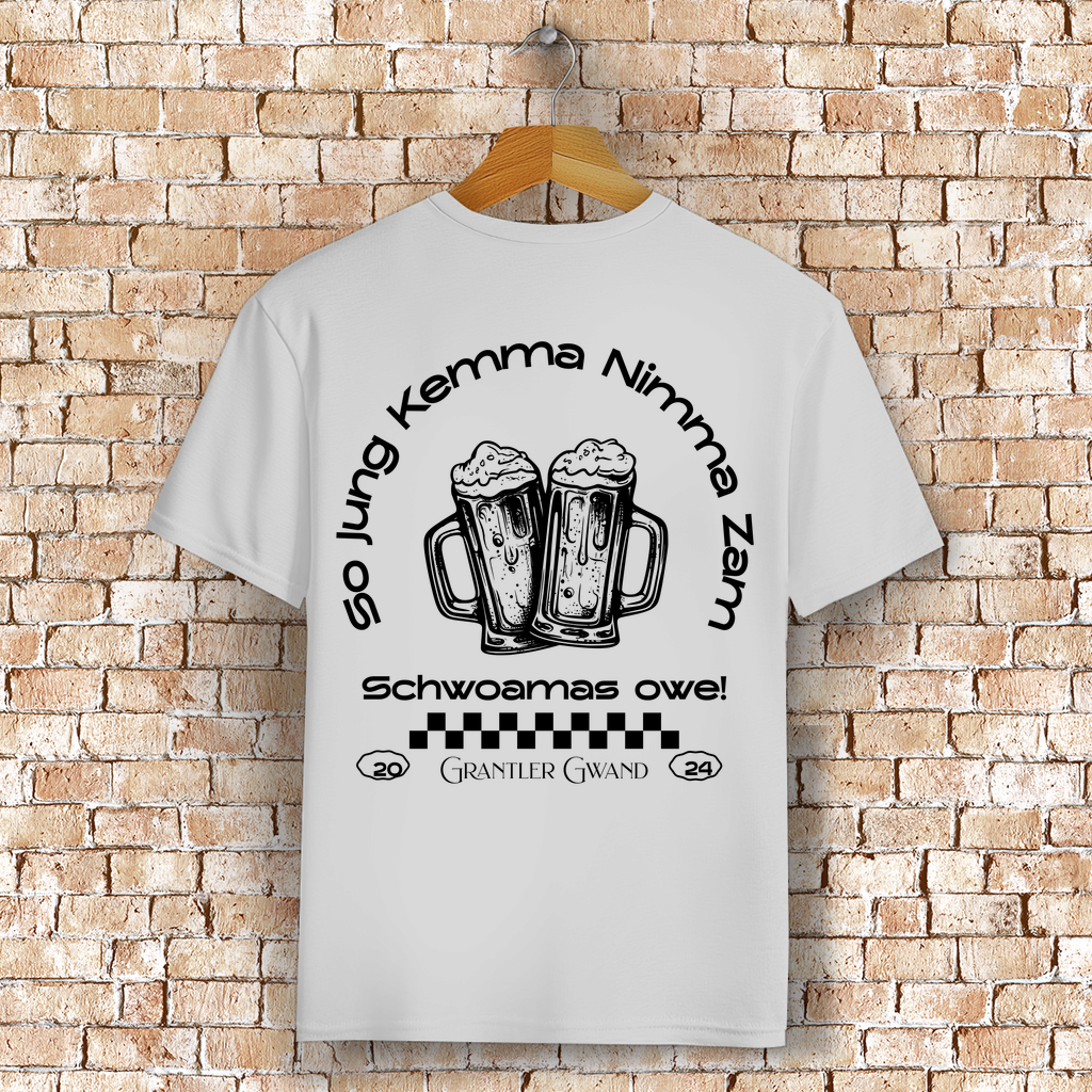 Bayerisches T-Shirt Unisex - So jung kemma nimma zam, schwoamas owe - Grantler Gwand