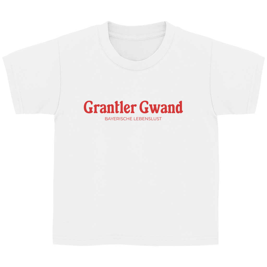 Bayerisches Kinder T-Shirt - Grantler Gwand - Bayerische Lebenslust - Grantler Gwand
