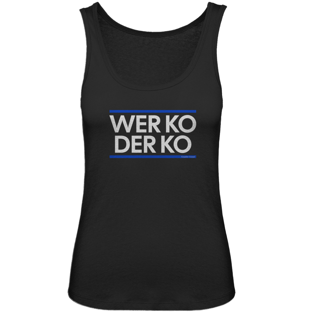 Bayerisches Damen Premium Organic Tank Top wer ko der ko - blau/weiß - Grantler Gwand