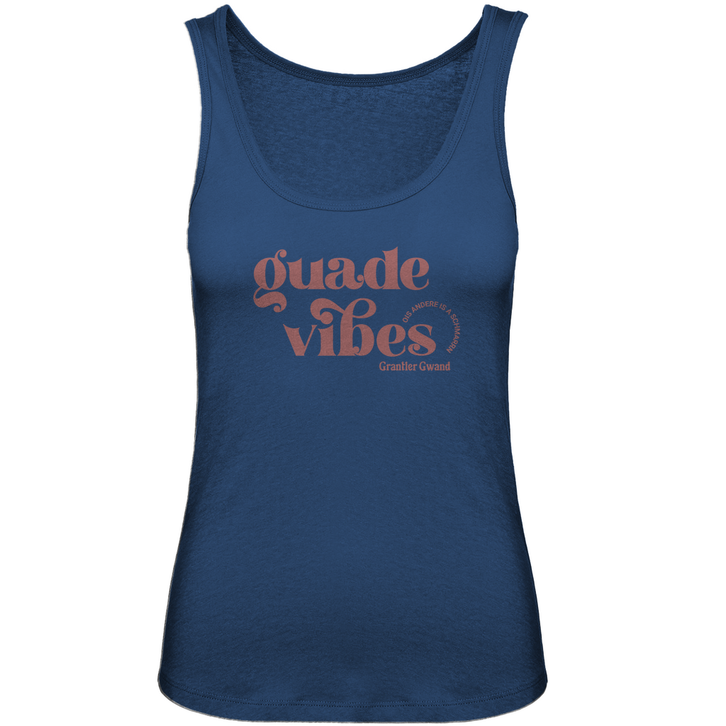 Bayerisches Damen Premium Organic Tank Top Guade Vibes - ois andere is a Schmarrn - Grantler Gwand