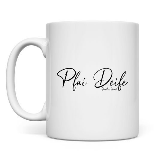 Tasse Pfui Deife - schwarz