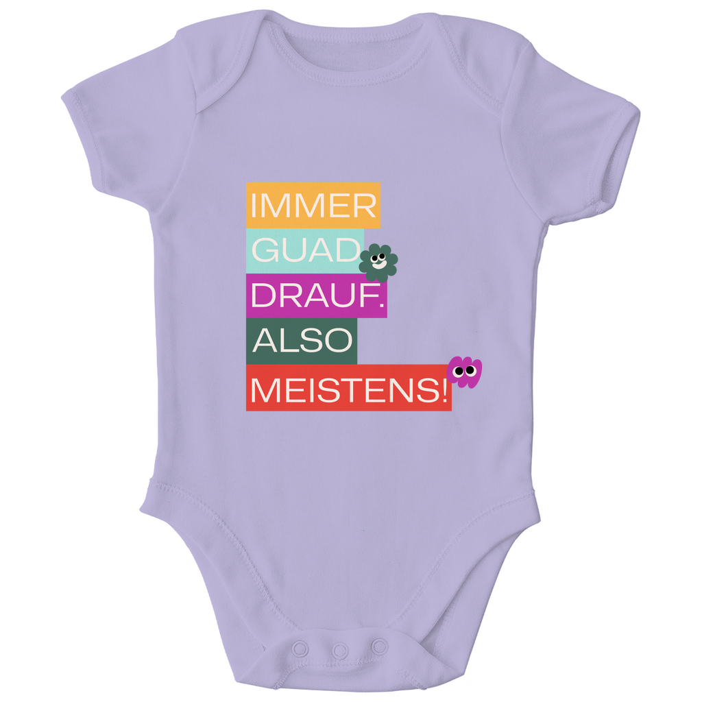 Bayerischer Bio Baby Body Immer guad drauf - Grantler Gwand