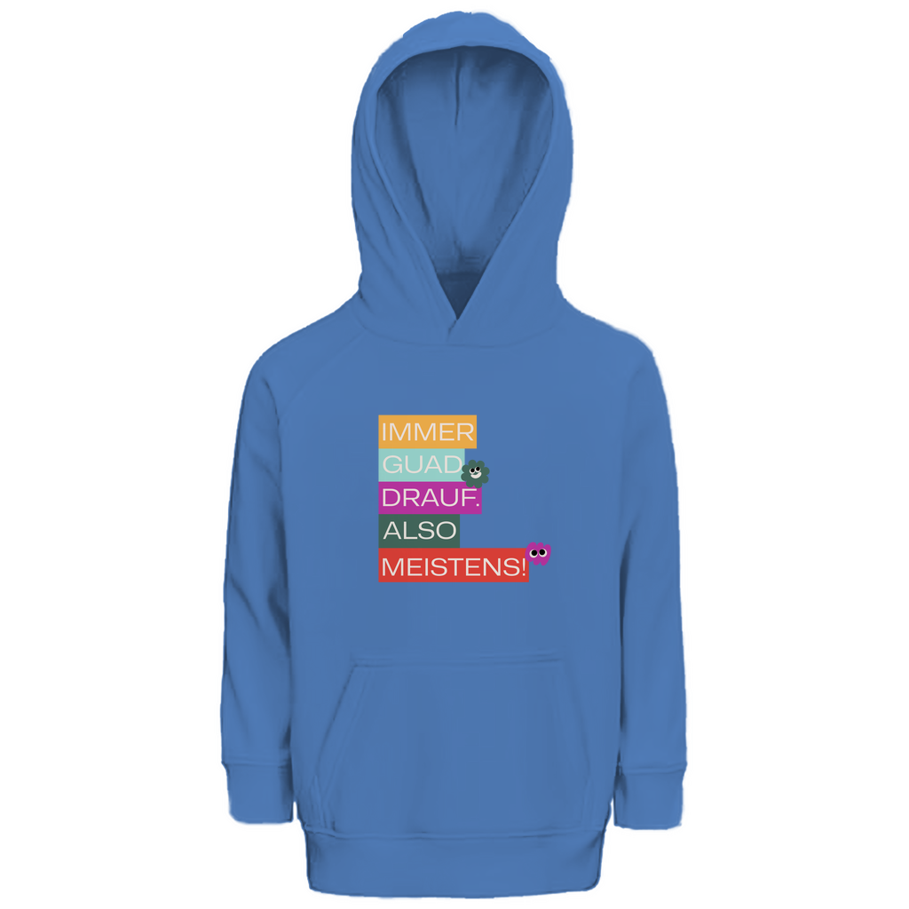 Bayerischer Kinder Premium Bio Hoodie Immer guad drauf - Grantler Gwand