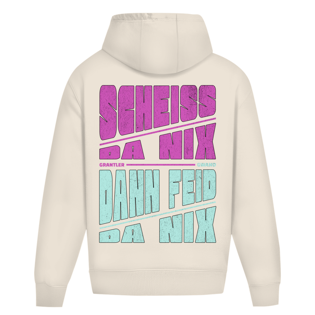 Bayerischer Heavy Oversize Hoodie Unisex - Scheiss da nix dann feid da nix - Grantler Gwand