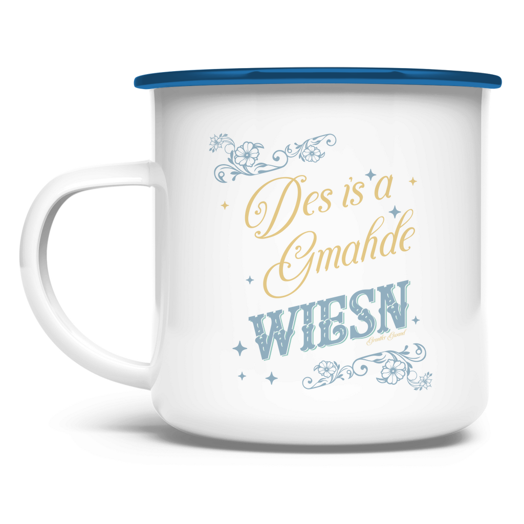 Emaille Tasse Des is a gmahde Wiesn - grün/gold
