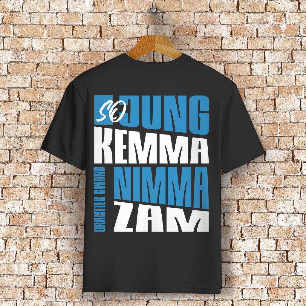 Bayerisches T-Shirt Unisex - So jung kemma nimma zam - Grantler Gwand