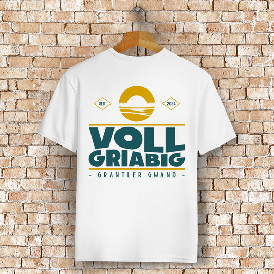 Bayerisches T-Shirt Unisex - Voll Griabig - Grantler Gwand