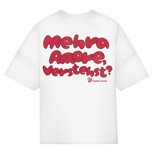 Bayerisches Oversize T-Shirt unisex - Mehra Amore, Verstehst? - Grantler Gwand