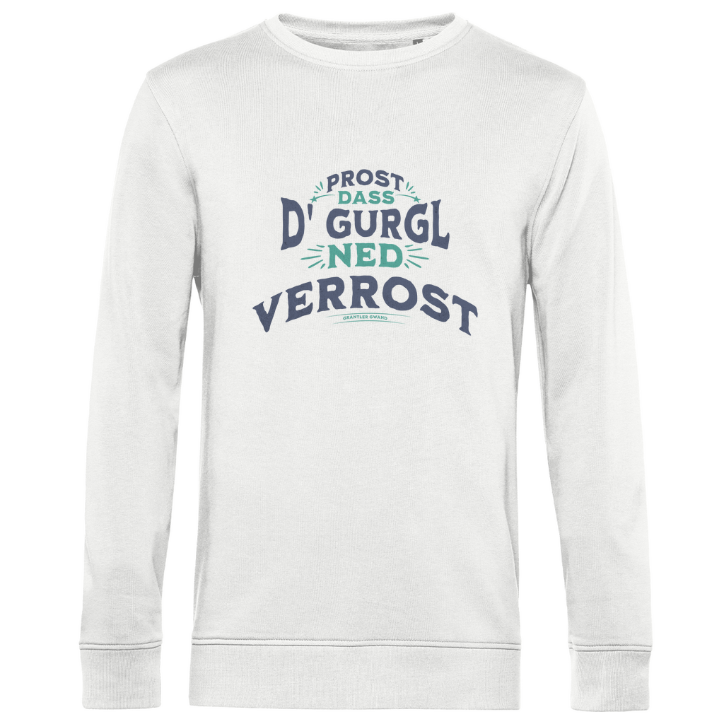 Herren Premium Bio Sweatshirt Prost, dass´d Gurgl ned verrost - grün