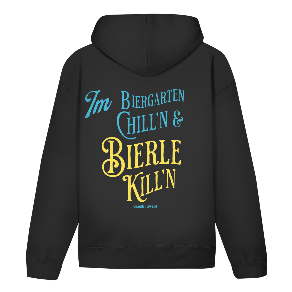 Bayerischer Hoodie Unisex - Im Biergarten chill´n & Bierle killn - Grantler Gwand