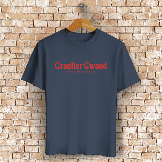 Bayerisches T-Shirt Unisex - Grantler Gwand - Bayerische Lebenslust - Grantler Gwand