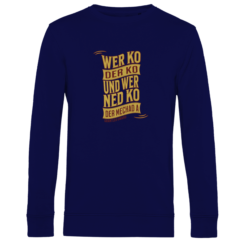 Herren Premium Bio Sweatshirt wer ko der ko, wer ned ko, der mechad a - gold/rot