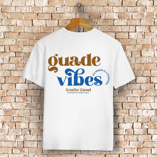 Bayerisches T-Shirt Unisex - Guade Vibes - Grantler Gwand