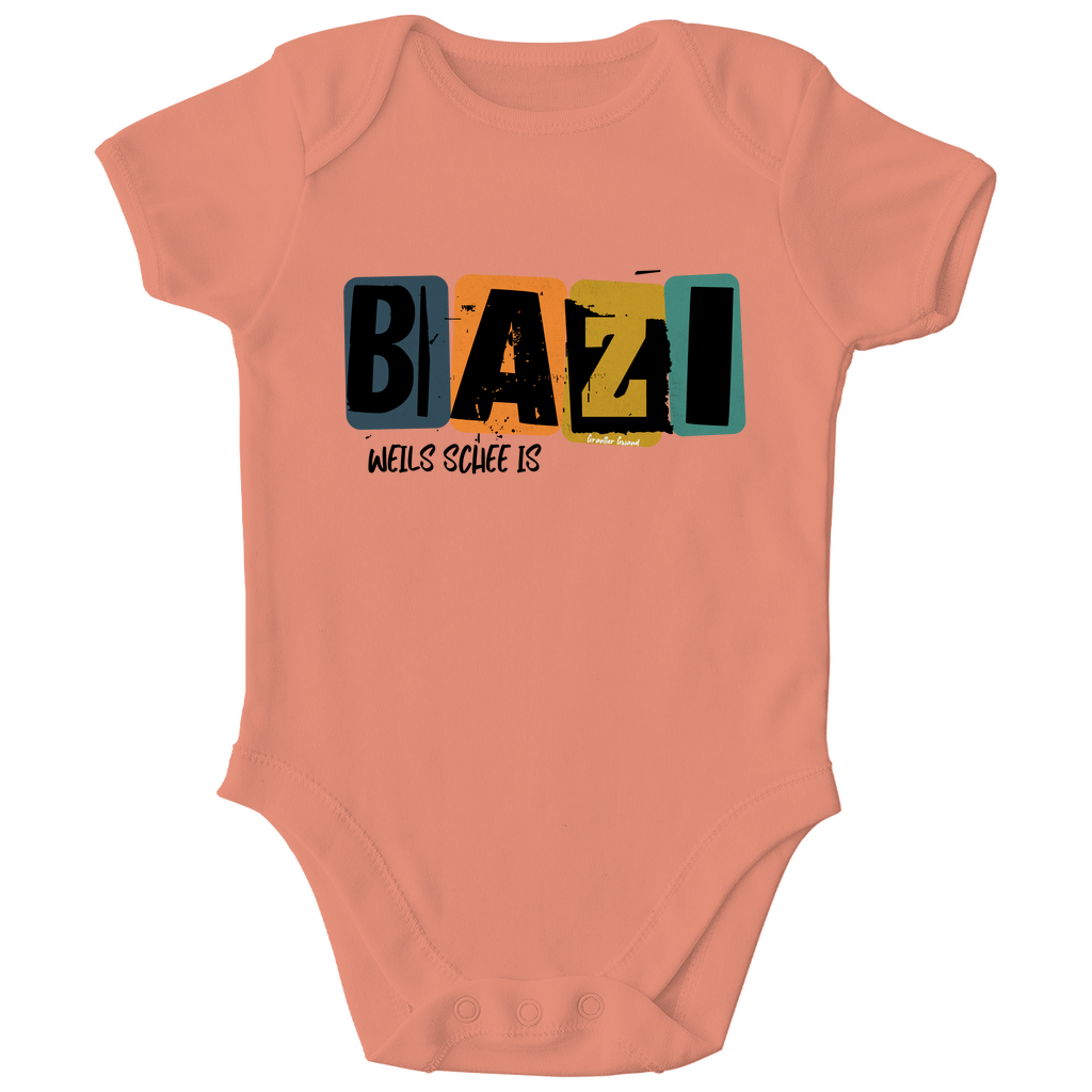 Bayerischer Bio Baby Body Bazi, weils schee is - Grantler Gwand