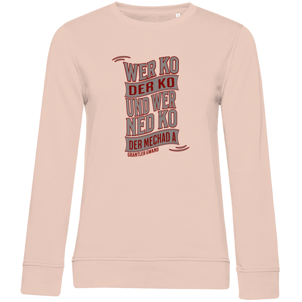 Damen Premium Bio Sweatshirt wer ko der ko, wer ned ko, der mechad a - grau/rot