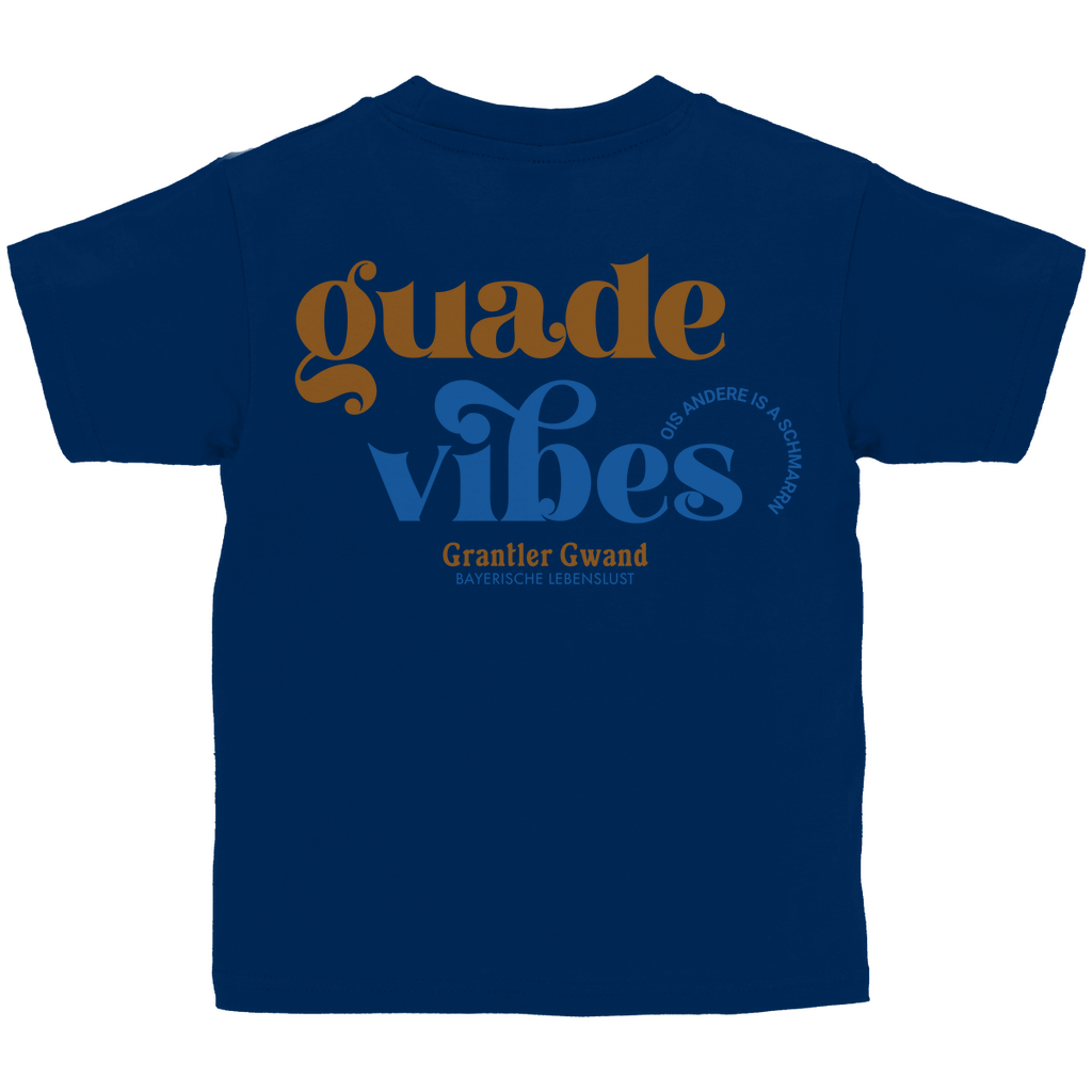 Bayerisches Kinder T-Shirt - Guade Vibes - Grantler Gwand