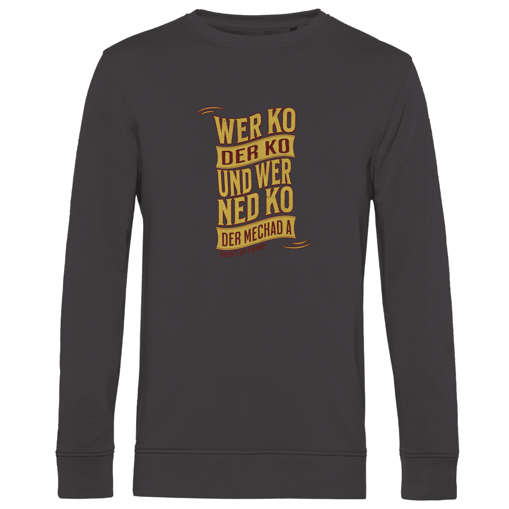 Herren Premium Bio Sweatshirt wer ko der ko, wer ned ko, der mechad a - gold/rot