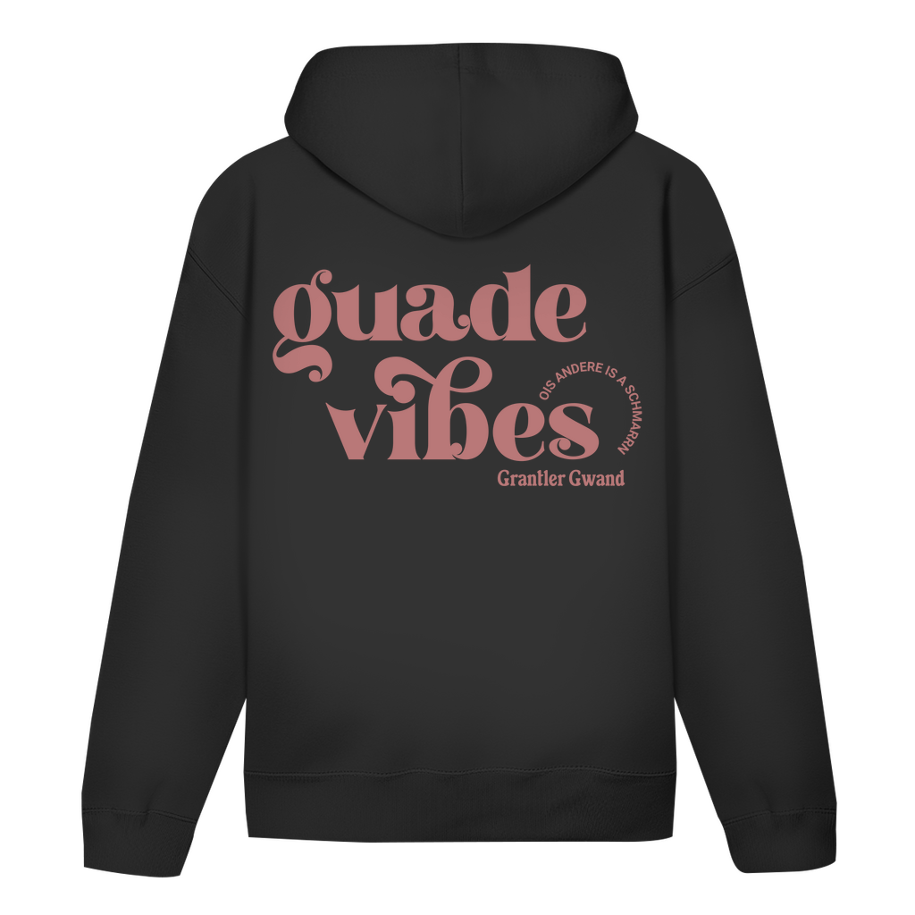 Bayerischer Hoodie Unisex - Guade Vibes - ois andere is a Schmarrn - Grantler Gwand