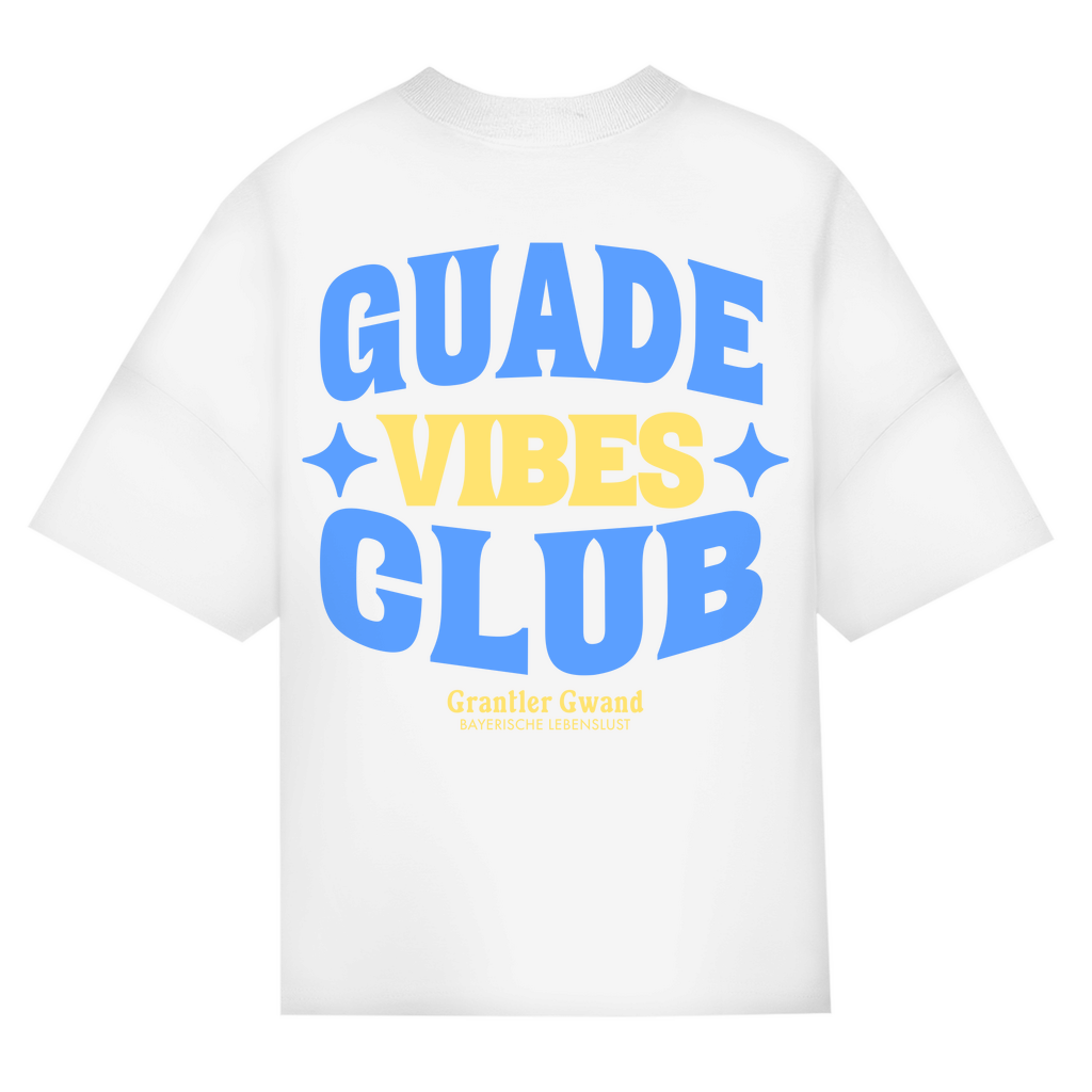 Bayerisches Oversize T-Shirt Unisex - Guade Vibes Club - Grantler Gwand