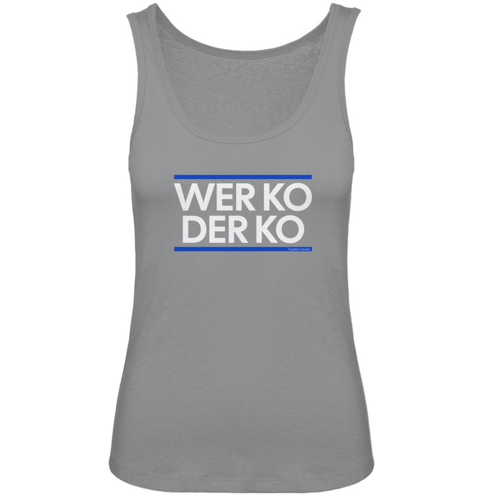 Bayerisches Damen Premium Organic Tank Top wer ko der ko - blau/weiß - Grantler Gwand