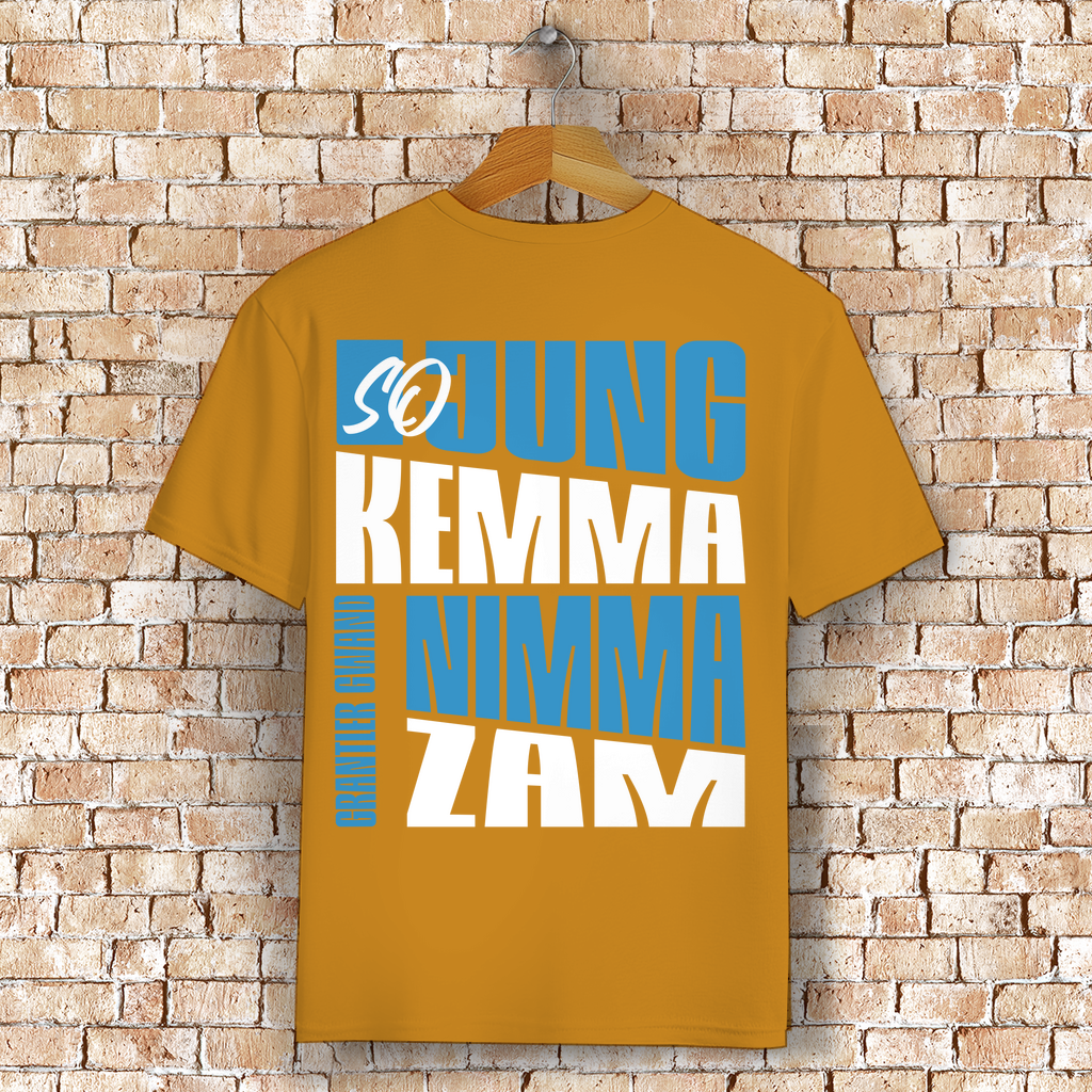 Bayerisches T-Shirt Unisex - So jung kemma nimma zam - Grantler Gwand