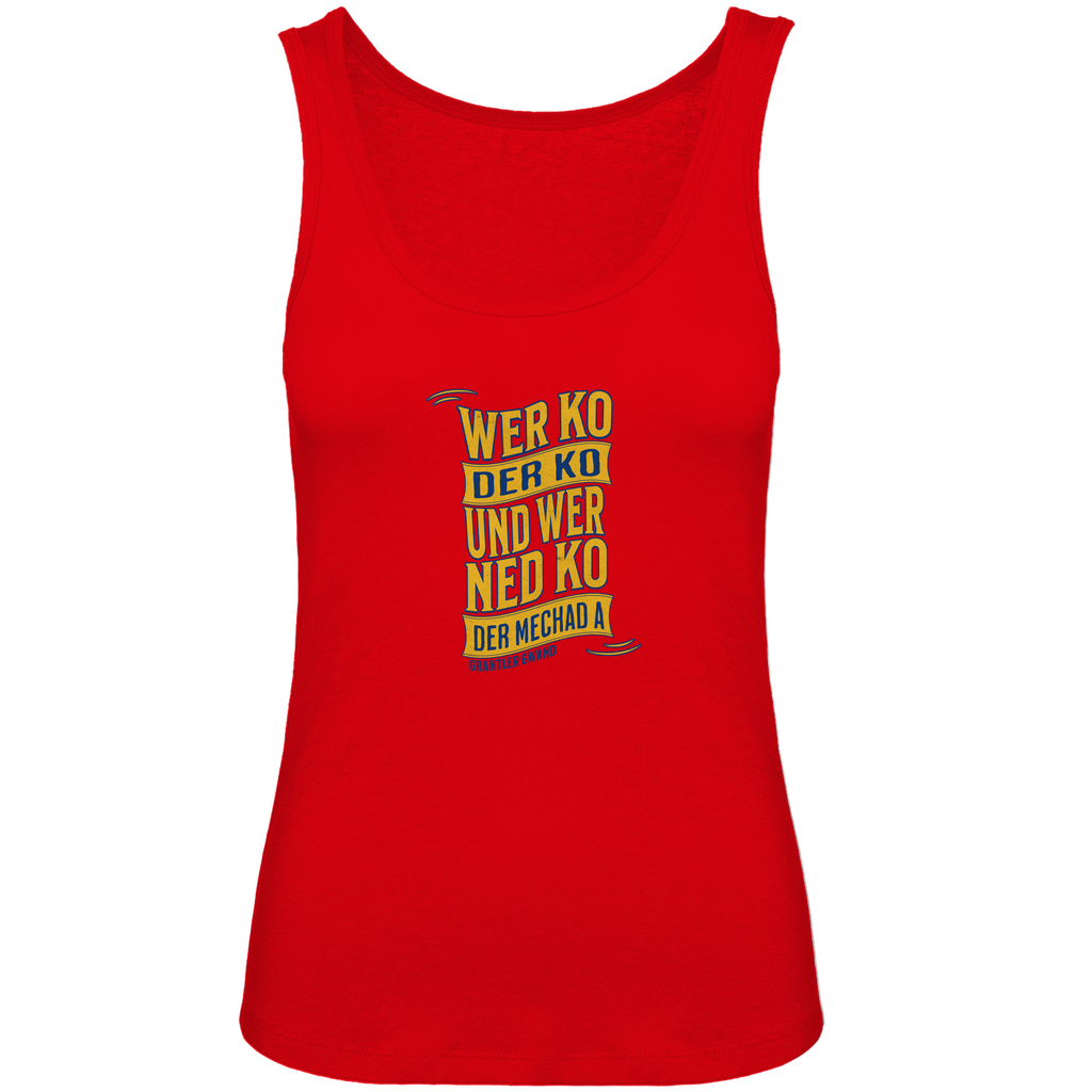 Bayerisches Damen Premium Organic Tank Top wer ko der ko, wer ned ko, der mechad a - gold/blau - Grantler Gwand
