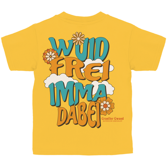Bayerisches Kinder T-Shirt - Wuid Frei Imma Dabei - Grantler Gwand