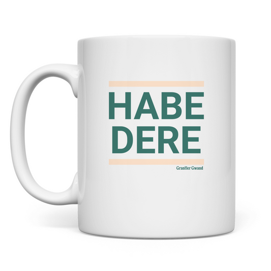 Bayerische Tasse Habe dere - grün/beige - Grantler Gwand