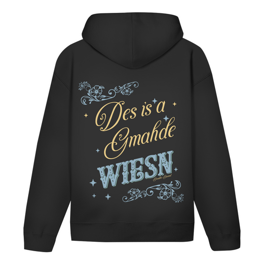 Bayerischer Damen Hoodie - Des is a gmahde Wiesn - Grantler Gwand