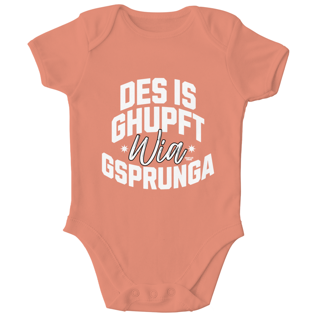 Bayerischer Baby Bio Body Des is ghupft wia gsprunga - weiß - Grantler Gwand