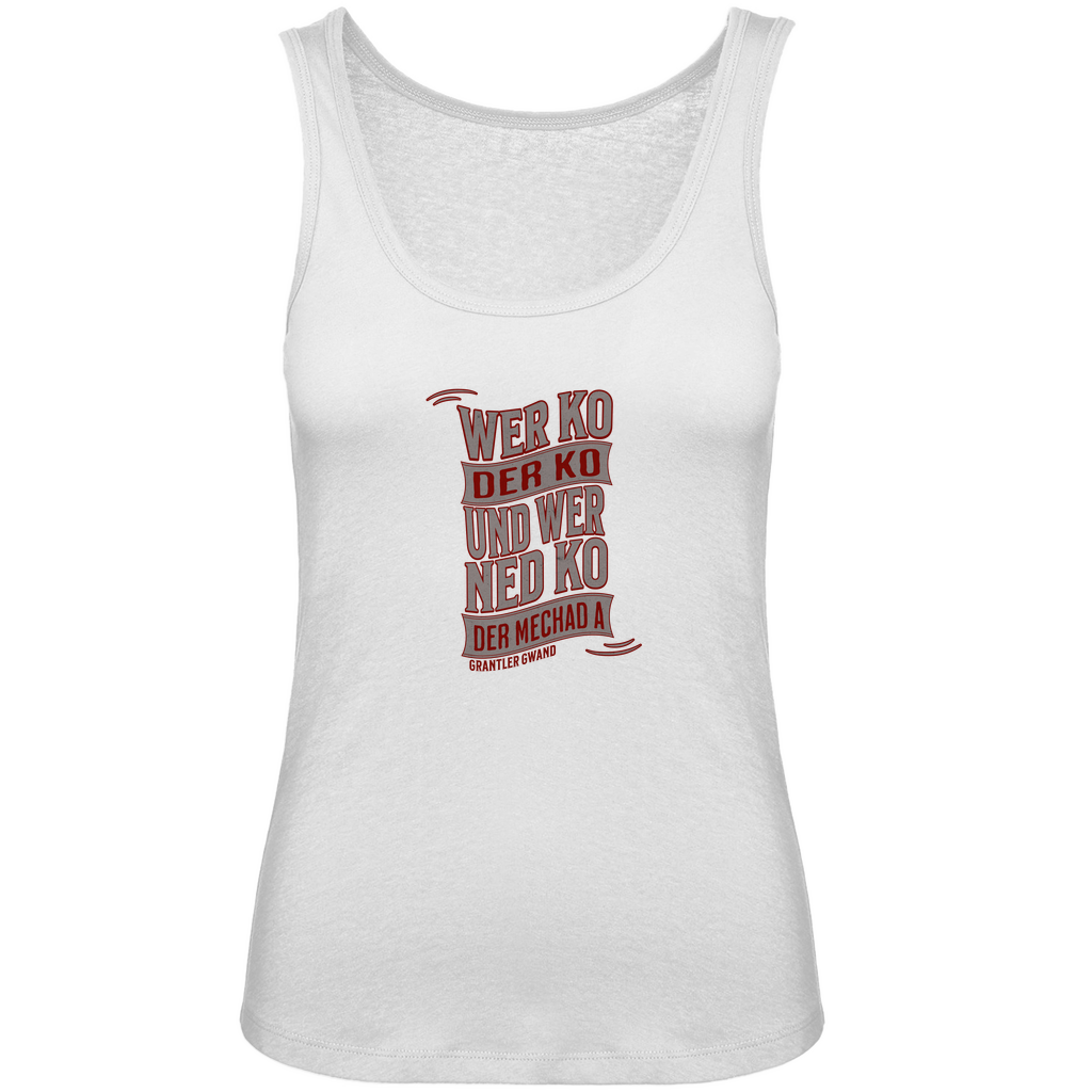 Bayerisches Damen Premium Organic Tank Top wer ko der ko, wer ned ko, der mechad a - grau/rot - Grantler Gwand