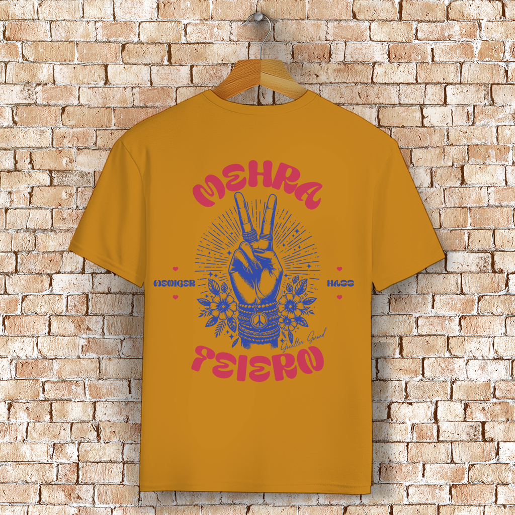 Bayerisches T-Shirt Unisex - Weniger Hass, Mehra Feiern - Grantler Gwand