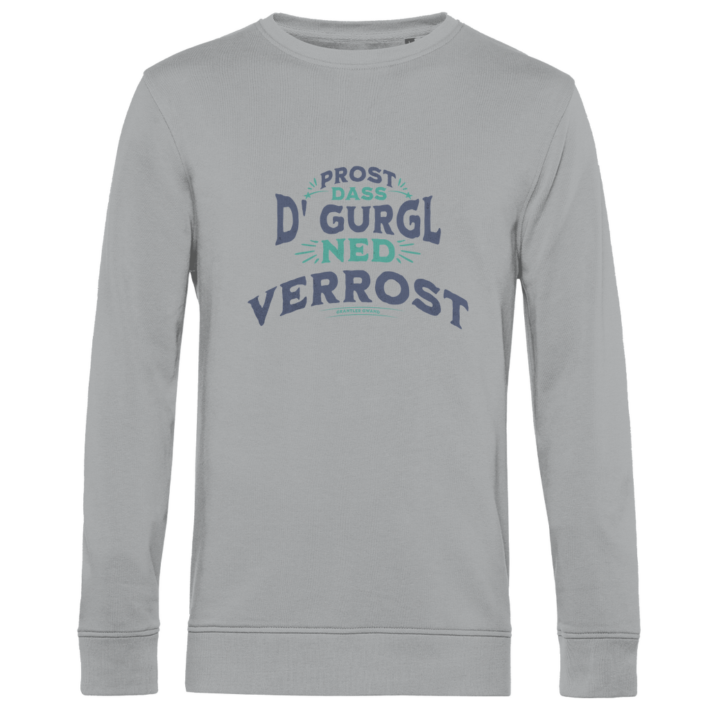 Herren Premium Bio Sweatshirt Prost, dass´d Gurgl ned verrost - grün
